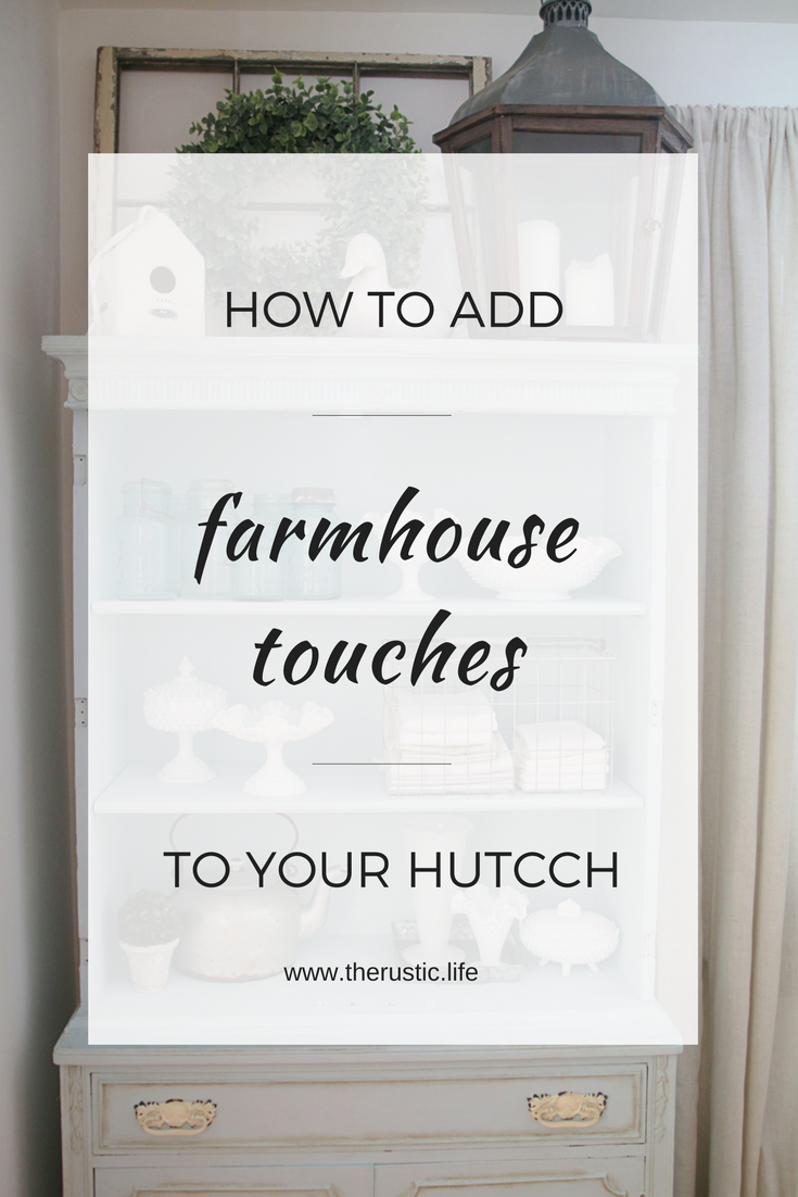how to decorate a farmhouse hutch