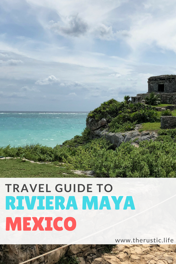 riviera maya travel guide
